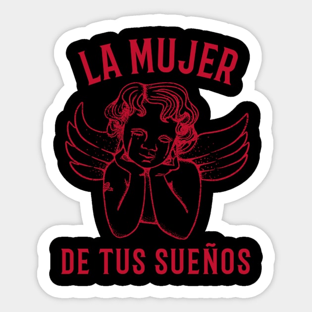 La Mujer De Tus Suenos ( woman of your dreams) Sticker by 2 souls